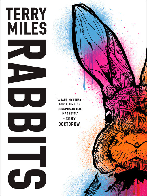 Title details for Rabbits by Terry Miles - Wait list